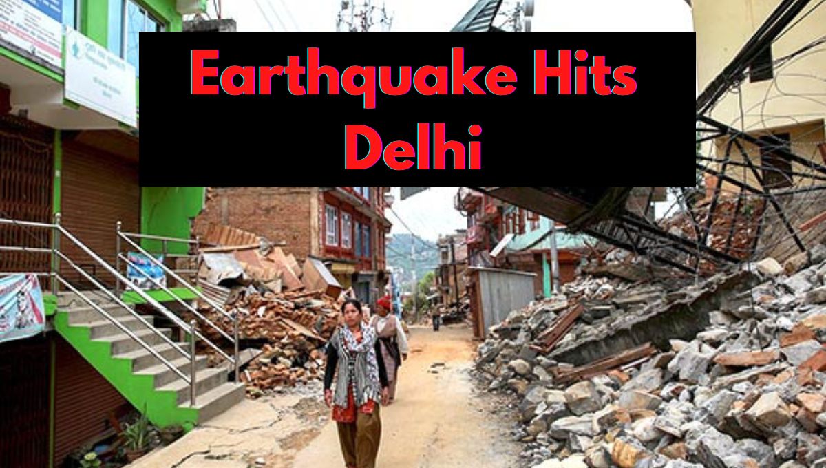 Earthquake Hits Delhi