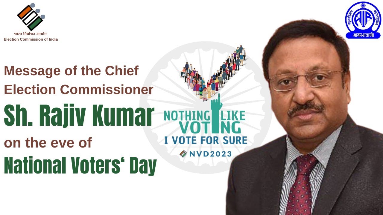 CEC Rajiv Kumar Explains, National Voters' Day