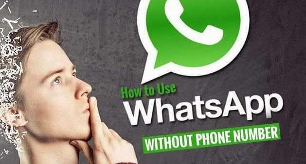 How to use WhatsApp without Mobile Number, See How