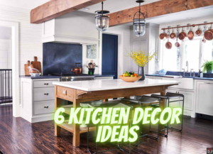 6 kitchen decor idea
