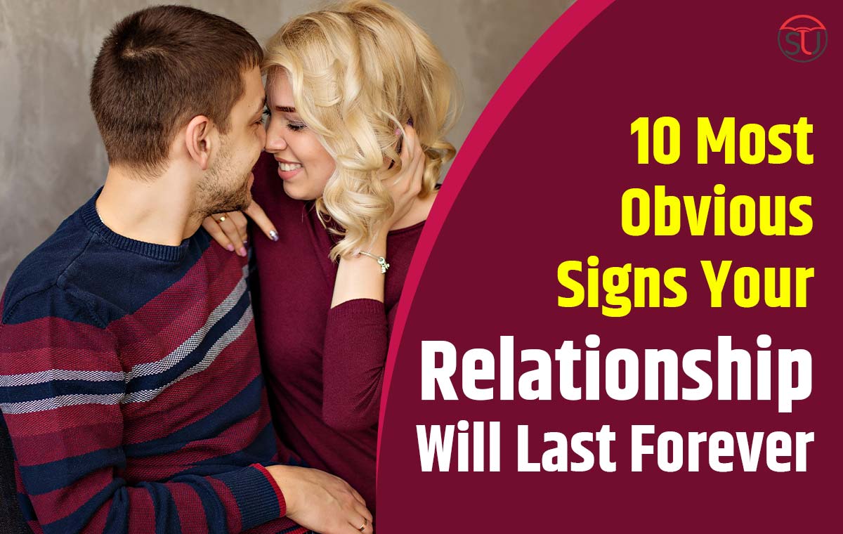 10 signs your relationship will last forever