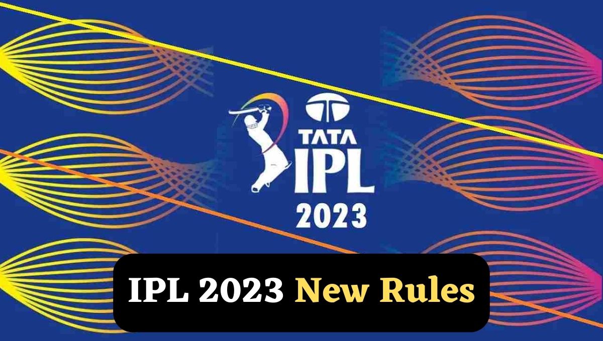 IPL New Rules: