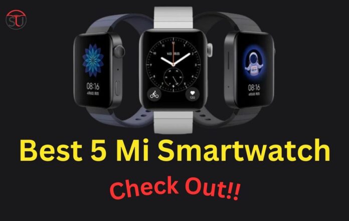 Top 5 Mi Smartwatches for Men!!