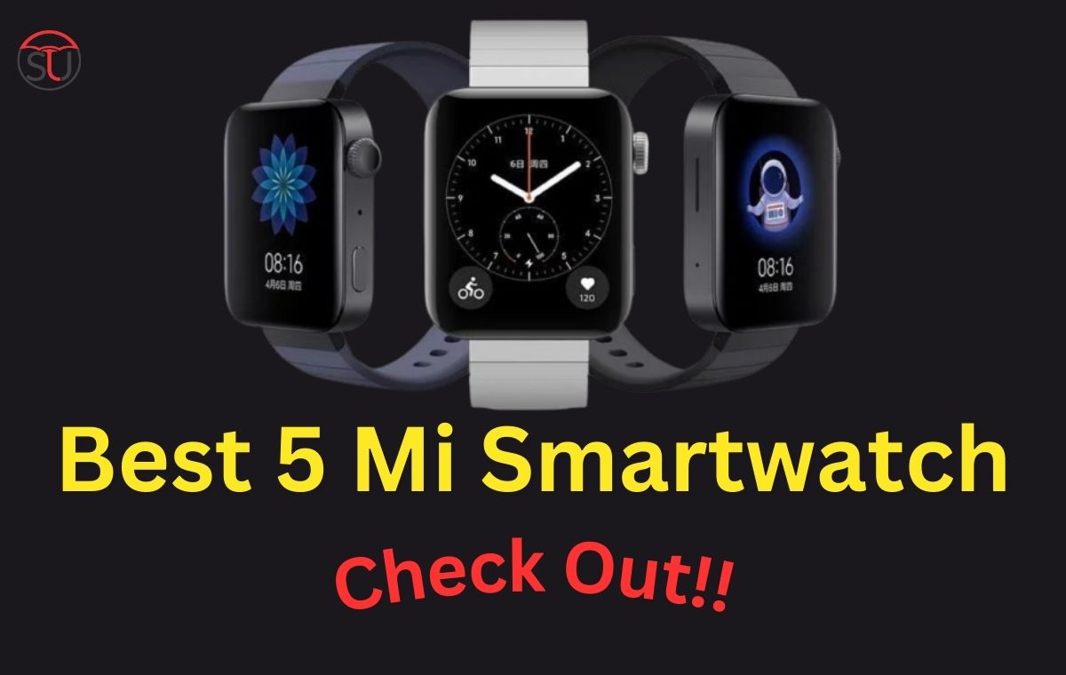 Top 5 Mi Smartwatches for Men!!