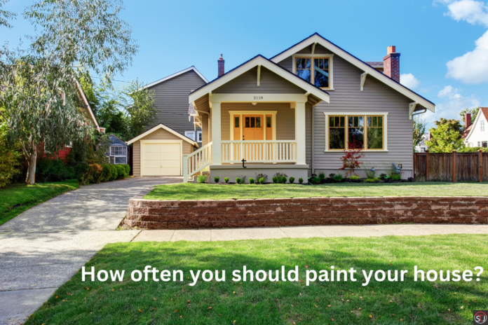 how often to paint your house