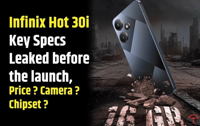 Infinix Hot 30i Key Specifications Leaked before the launch, Check Here