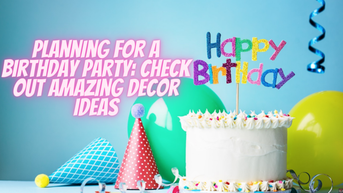 birthday decoration ideas