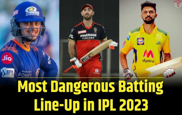 10 Strongest Batting Teams In IPL 2023, From Bottom to Top