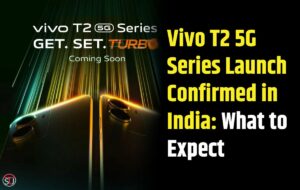 Vivo T2, Vivo T2x: Vivo T2 5G Series Launch Confirmed in India: What to Expect