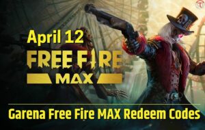 Garena Free Fire MAX Redeem Codes for April 12: Get Weapons, Diamonds, more