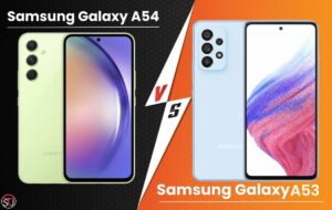 Samsung Galaxy A54 vs Samsung Galaxy A53: What's the difference?