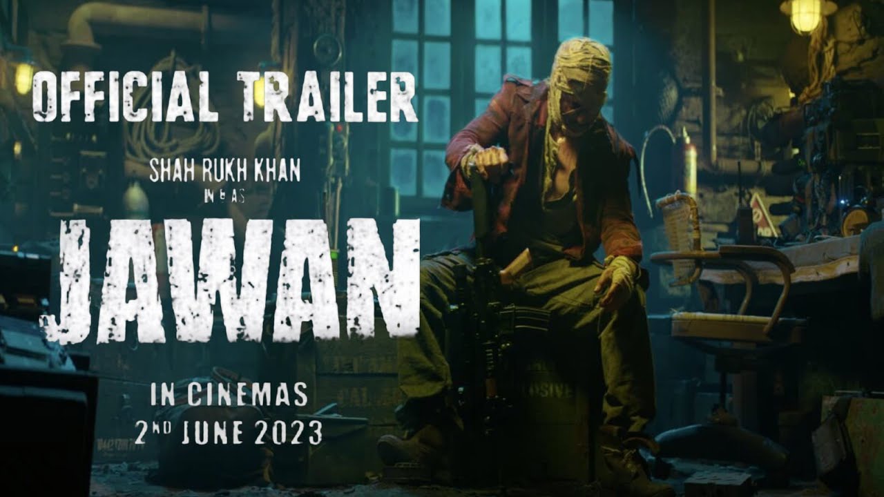 Jawan Trailer: Shah Rukh Khan releases