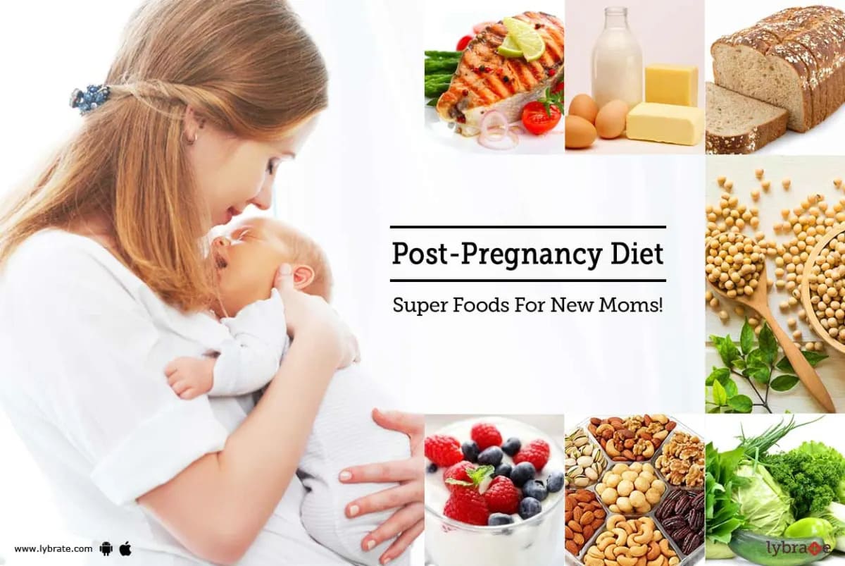 Foods For New Moms