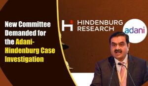 SEBI's Investigation Adani-Hindenburg case