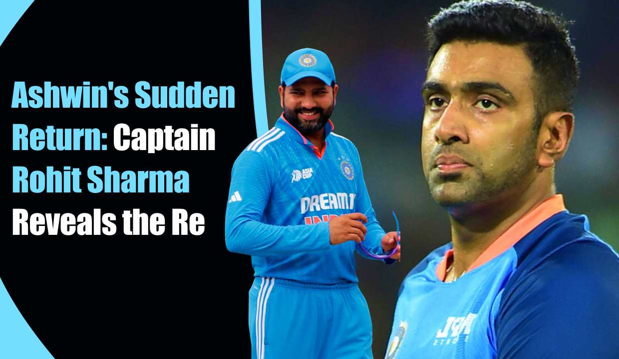 Ashwin's sudden return: Captain Rohit Sharma told the reason! Mystery of One Day World Cup