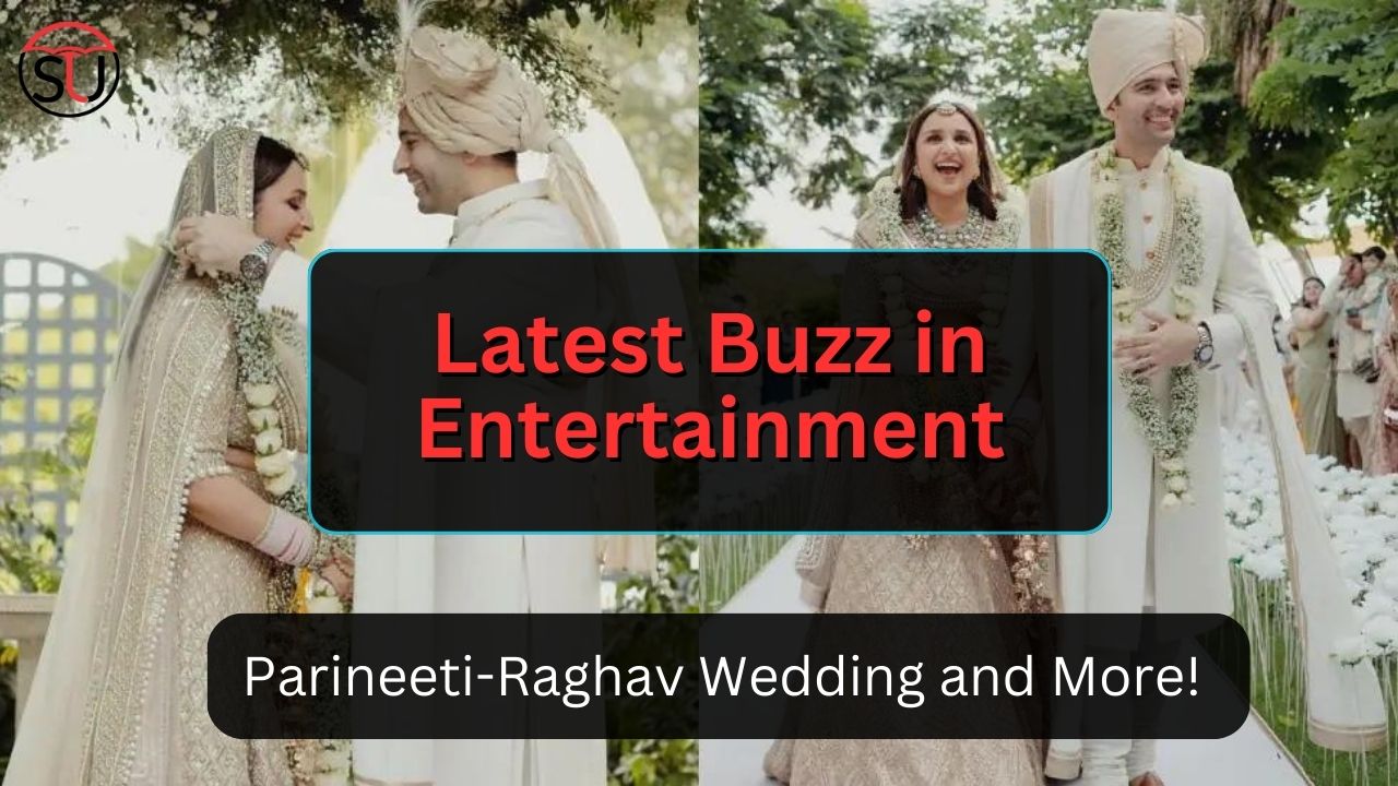 Parineeti-Raghav Wedding and More!