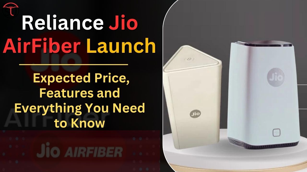 Reliance Jio AirFiber Launch: Expected Price, Features and Everything You Need to Know