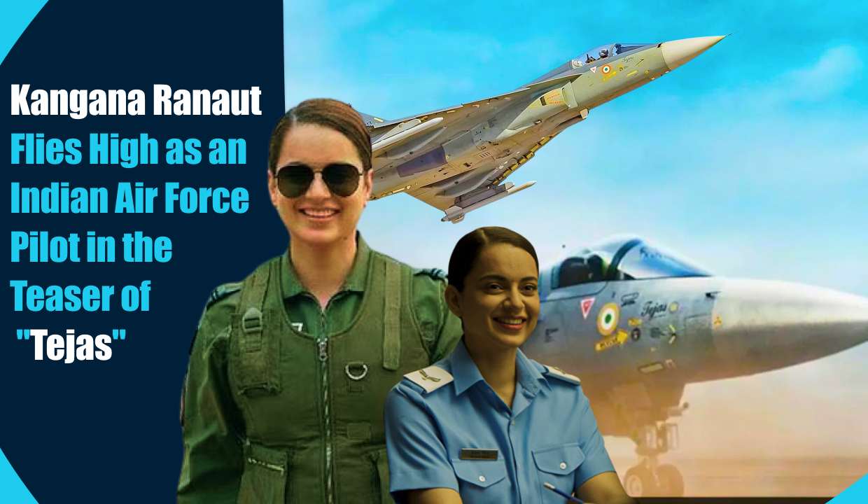 Kangana Ranaut Flies High as an Indian Air Force Pilot in the Teaser of "Tejas"