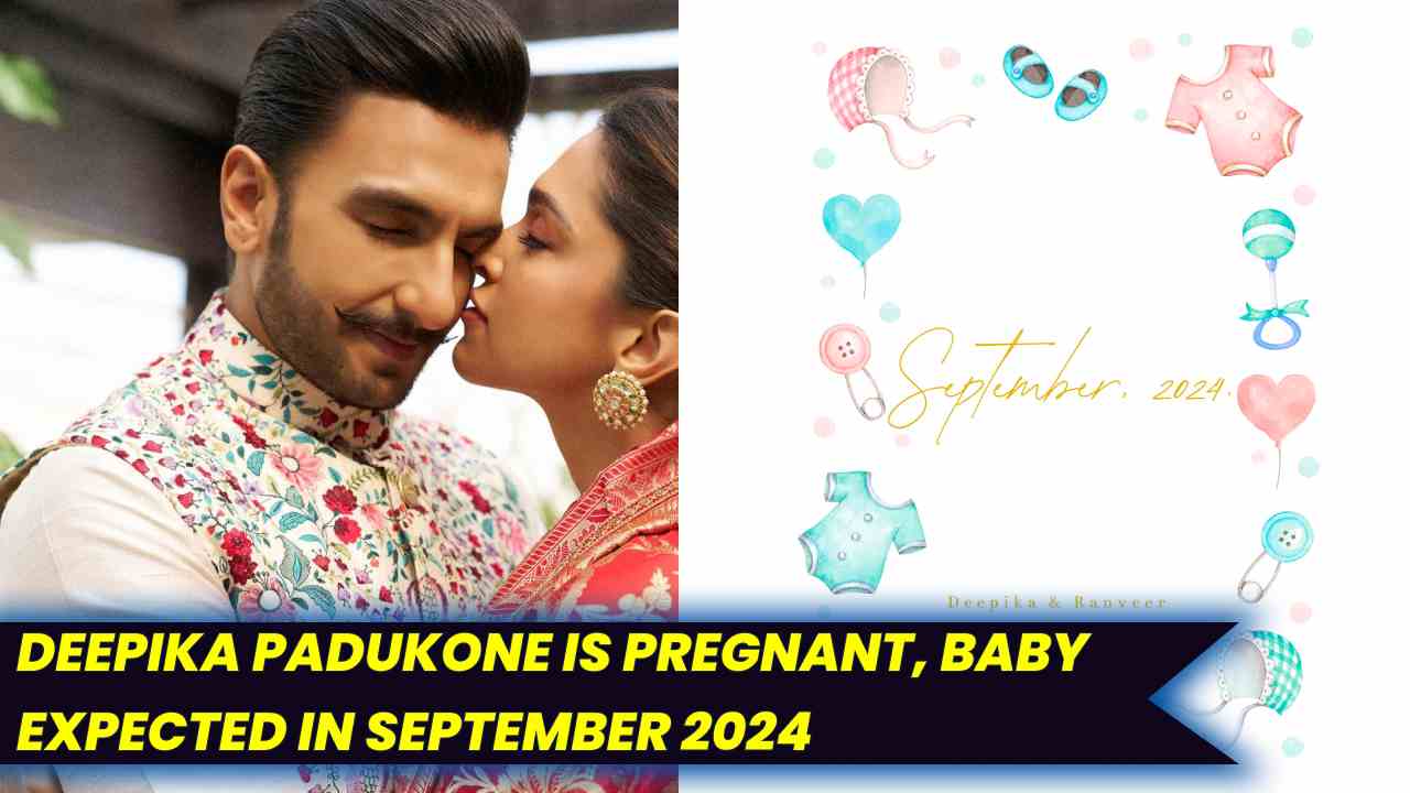 Deepika Padukone is pregnant, Baby Expected in September 2024